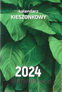 Kalendarz 2024 Kieszonkowy [KALENDARZ]