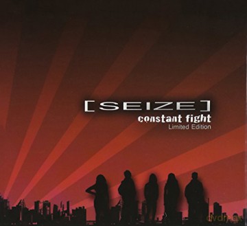Seize: Constant fight (limited) [2CD]