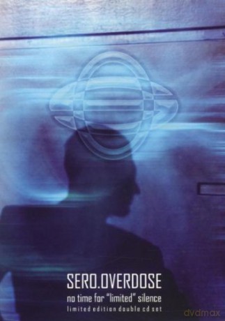Sero.overdose: No Time For Silence (Limited) [BOX] [2CD]