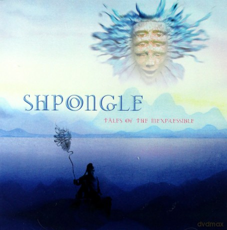 Shpongle: Tales of the Inexpressible [CD]