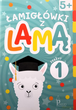 Łamigłówki z lamą 5+ Zeszyt 1 [KSIĄŻKA]
