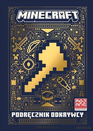 Minecraft. Podręcznik odkrywcy [KSIĄŻKA]