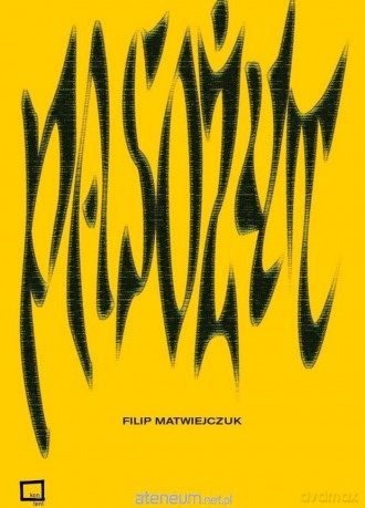 Pasożyt - Filip Matwiejczuk [KSIĄŻKA]