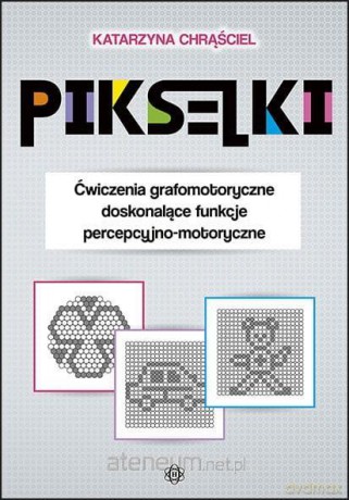 Pikselki - Katarzyna Chrąściel [KSIĄŻKA]