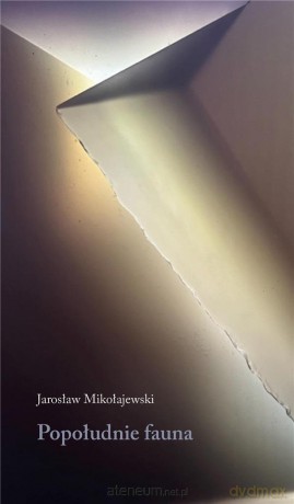 Popołudnie fauna - Mikołajewski Jarosław [KSIĄŻKA]