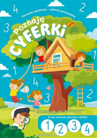 Poznaję cyferki i liczby 1,2,3,4 [KSIĄŻKA]