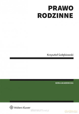 Prawo rodzinne - Krzysztof Gołębiowski [KSIĄŻKA]