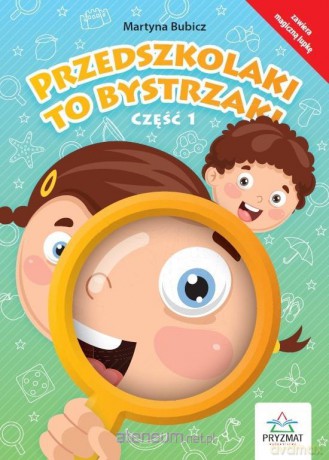 Przedszkolaki to bystrzaki cz.1 - Martyna Bubicz [KSIĄŻKA]