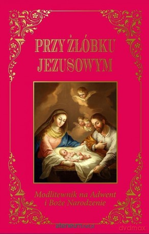 Przy żłóbku Jezusowym [KSIĄŻKA]
