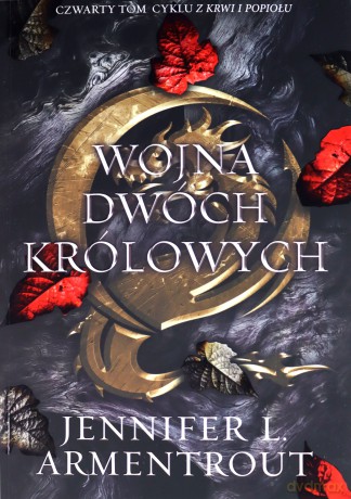 Wojna Dwóch Królowych - Jennifer L. Armentrout [KSIĄŻKA]
