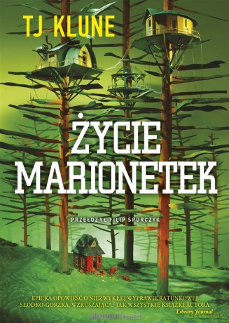 Życie marionetek - TJ Klune [KSIĄŻKA]