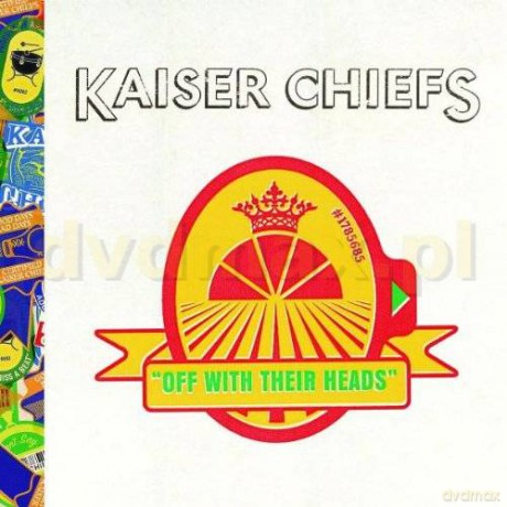 Kaiser Chiefs: Off With Their Heads [CD]