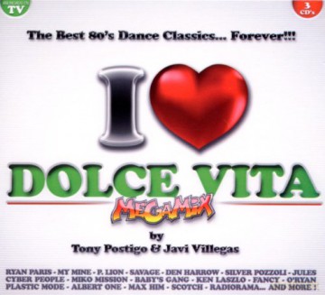 I Love Dolce Vita Megamix (digipack) [3CD]