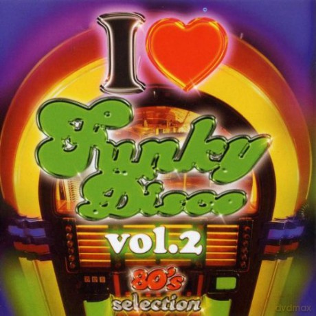 Składanka: I Love Funky Disco Vol.2 [CD]