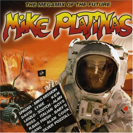 I Love Megamixes Feat. Mike Platinas [CD]