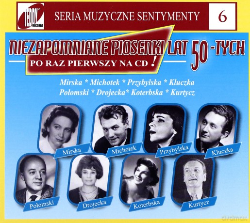 Składanka: Niezapomniane piosenki lat 50-tych,cz6 (digipack) [CD]
