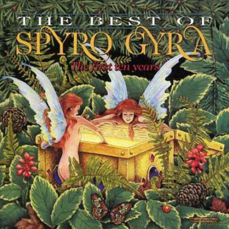 Spyro Gyra: The first ten years, best of [CD]