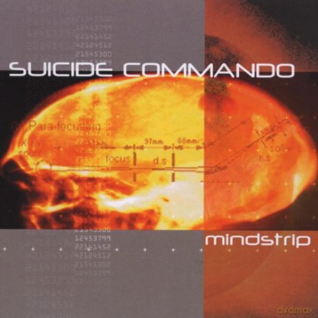 Suicide Commando: Mind Strip [CD]