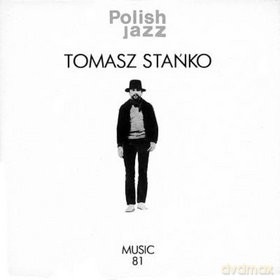 Tomasz Stańko: Music '81 (digipack) [CD]