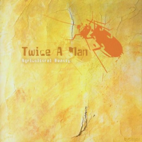 Twice A Man: Agricultural Beauty (digipack) [CD]