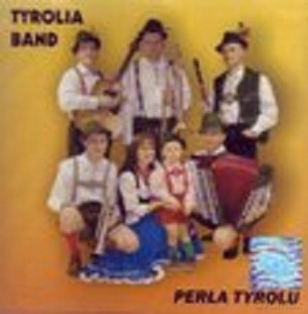 Tyrolia Band: Perła Tyrolu [CD]