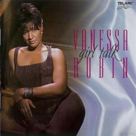 Vanessa Rubin: Girl Talk [CD]