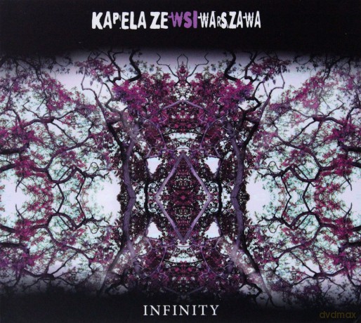Kapela ze wsi Warszawa: Infinity (digipack) [CD]