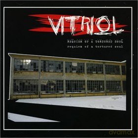 Vitriol: Requiem Of The Tortured Soul [CD]
