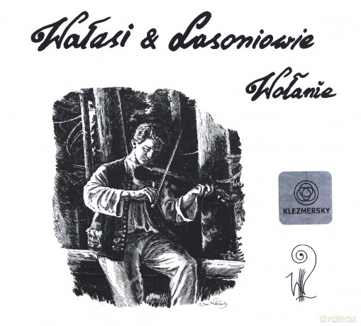 Wałasi i Lasoniowie: Wołanie (digipack) [CD]