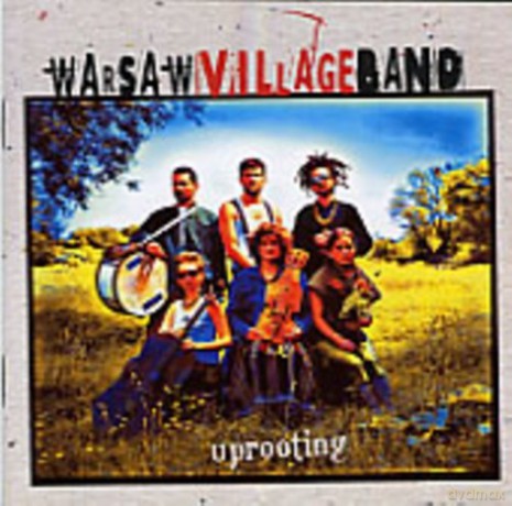 Warsow Village Band: Uprooting [CD]