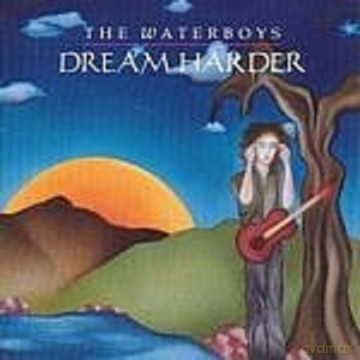 Waterboys,The: Dream Harder [CD]