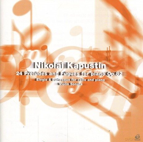 Kapustin: 24 Preludia I Fugi [2CD]
