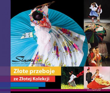 Zespół Pieśni i Tańca Śląsk: Złote przeboje [CD]