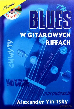 Blues W Gitarowych Riffach [KSIĄŻKA]+[CD]