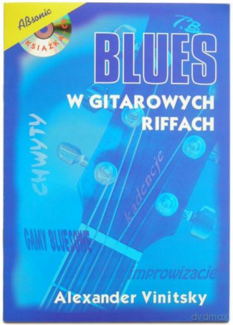 Blues W Gitarowych Riffach [CD]