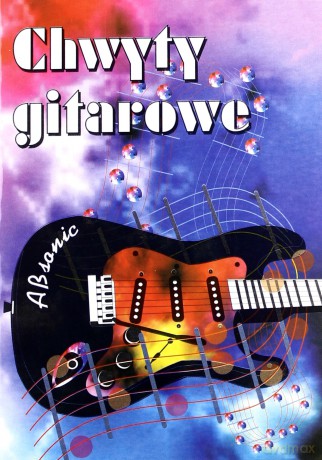 Chwyty Gitarowe [KSIĄŻKA]