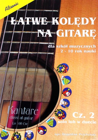 Łatwe Kolędy Na Gitarę Solo Lub W Duecie Cz.2 [KSIĄŻKA]