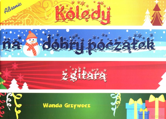Kolędy Na Dobry Początek [KSIĄŻKA]