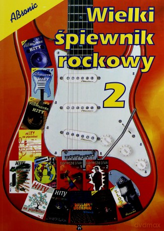 Wielki Śpiewnik Rockowy 2 [KSIĄŻKA]