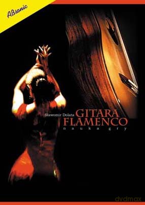 Gitara Flamenco - Nauka Gry [KSIĄŻKA]