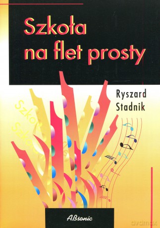 Szkoła Na Flet Prosty [KSIĄŻKA]