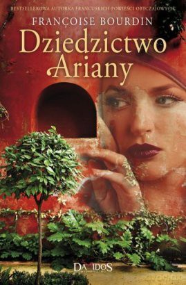 Dziedzictwo Ariany - Francoise Bourdin [KSIĄŻKA]