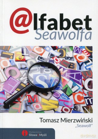 Alfabet Seawolfa - Tomasz Mierzwiński [KSIĄŻKA]