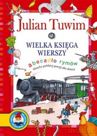 Wielka księga wierszy abecadło rymów - Julian Tuwim [KSIĄŻKA]