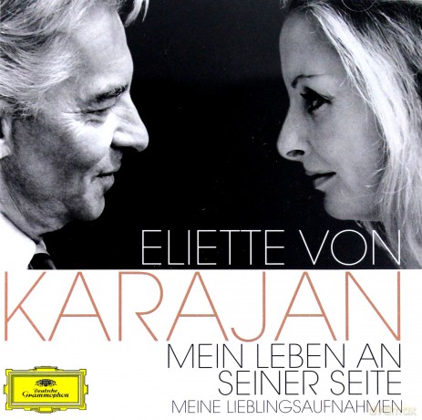 Karajan: Eliette Von Karajan:Mein Leben An Seiner [2CD]