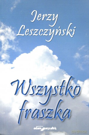Wszystko fraszka - [KSIĄŻKA]