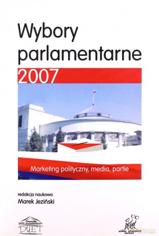 Wybory parlamentarne 2007 - [KSIĄŻKA]
