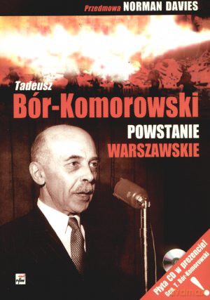 Powstanie Warszawskie - Tadeusz Bór-Komorowski [KSIĄŻKA]