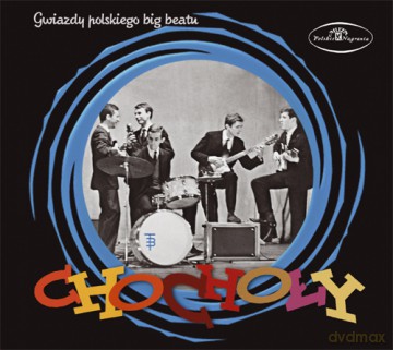 Chochoły - Gwiazdy polskiego big beatu (digipack) [CD]