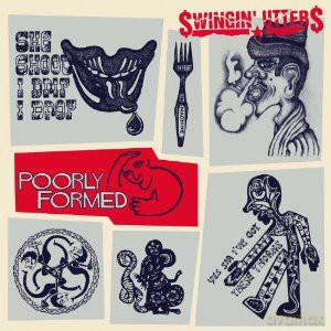 Swinging Utters: Poorly Formed [WINYL]